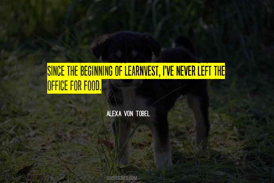 Alexa Von Tobel Quotes #1276748