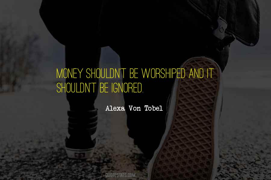 Alexa Von Tobel Quotes #127848