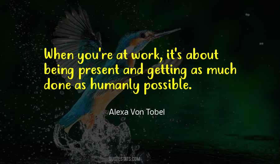 Alexa Von Tobel Quotes #310150