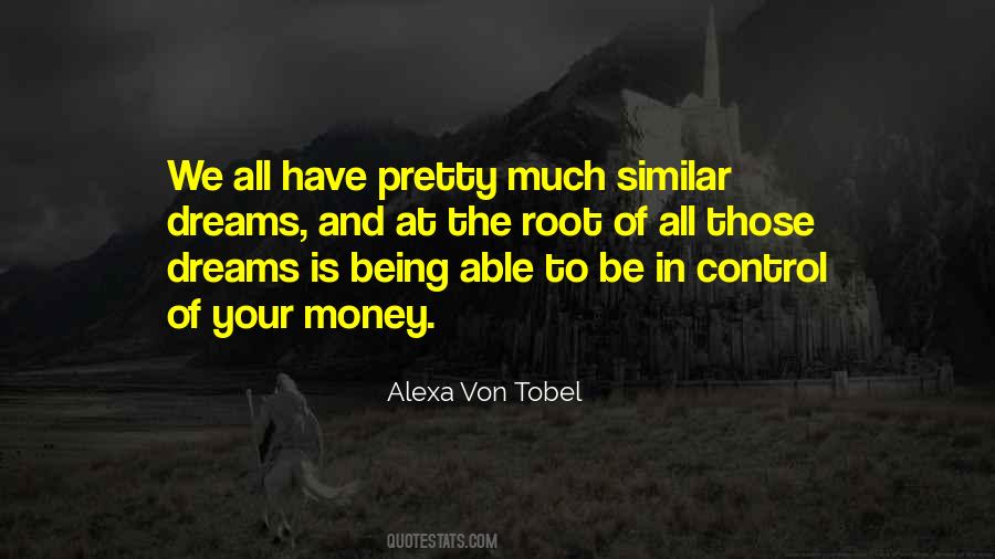 Alexa Von Tobel Quotes #617930