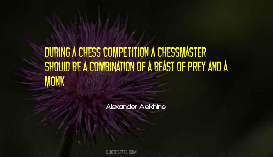 Alexander Alekhine Quotes #578733