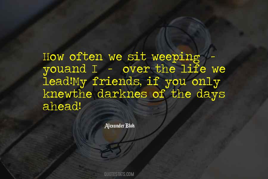Alexander Blok Quotes #331881