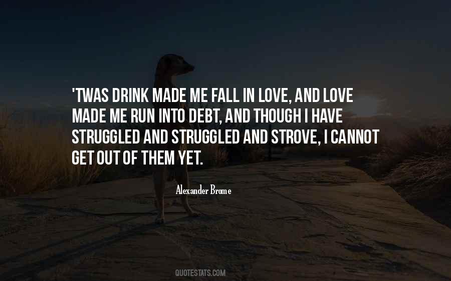 Alexander Brome Quotes #825359