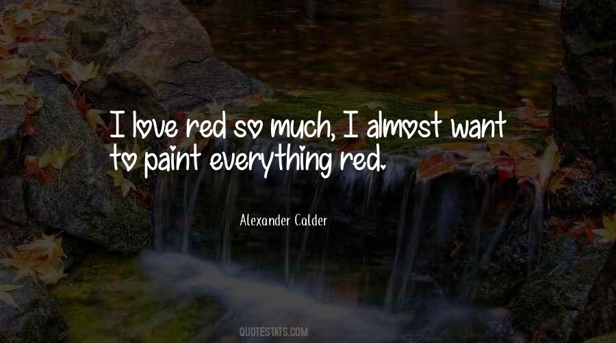 Alexander Calder Quotes #1243084