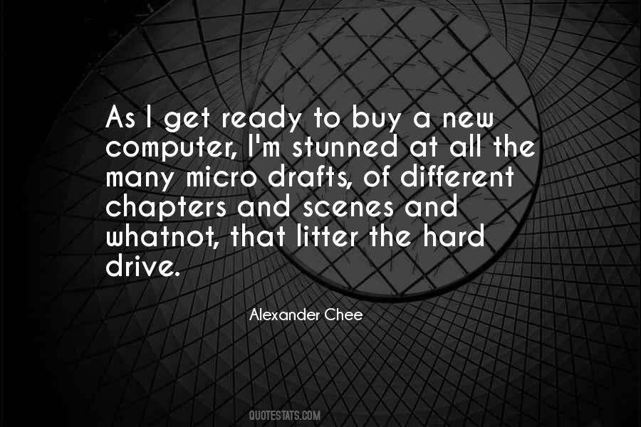 Alexander Chee Quotes #1731037