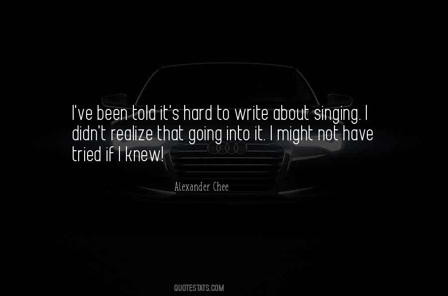 Alexander Chee Quotes #1767585