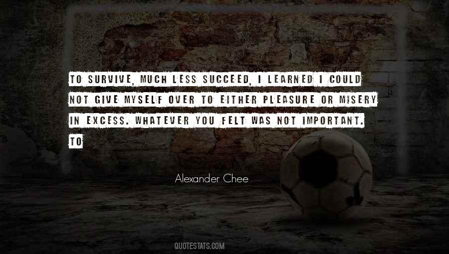 Alexander Chee Quotes #293307