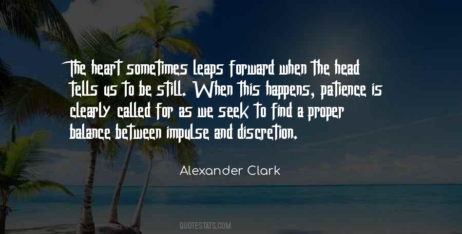 Alexander Clark Quotes #839762