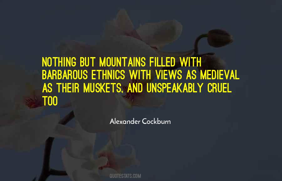 Alexander Cockburn Quotes #1427092