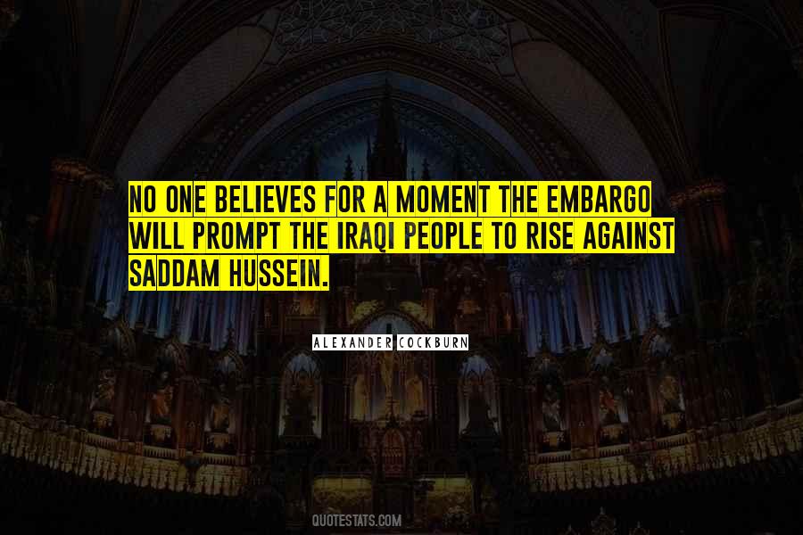Alexander Cockburn Quotes #1549574