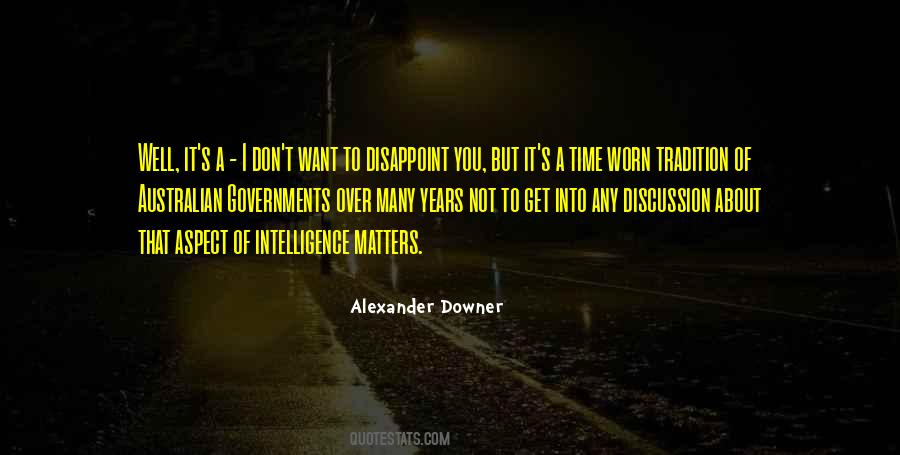 Alexander Downer Quotes #759922