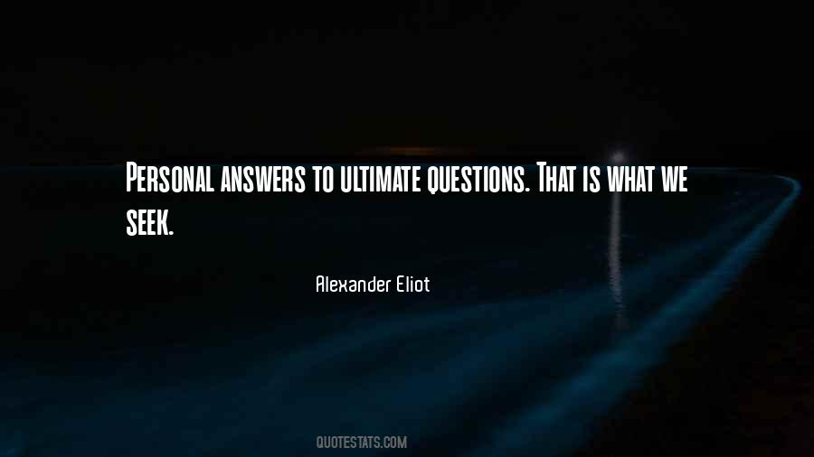 Alexander Eliot Quotes #970359