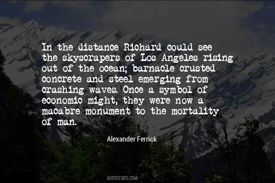 Alexander Ferrick Quotes #803092