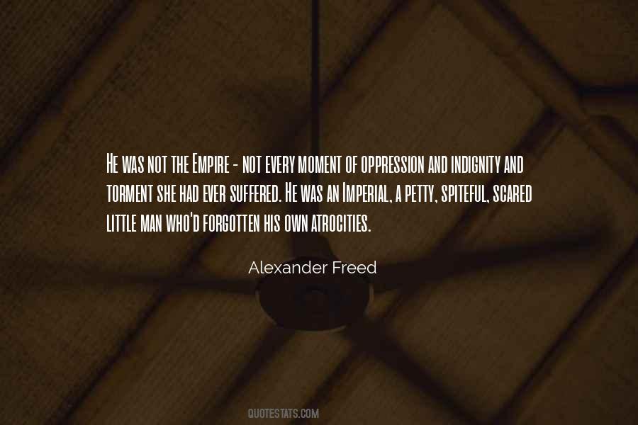 Alexander Freed Quotes #1177569