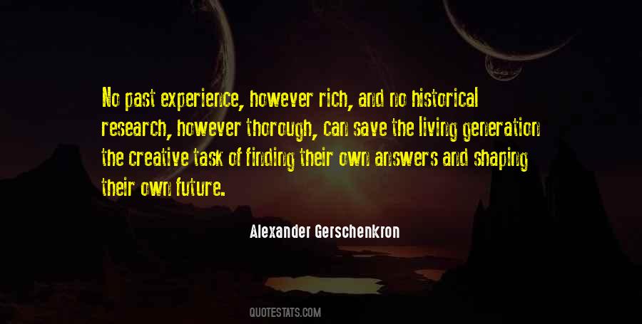 Alexander Gerschenkron Quotes #1361045