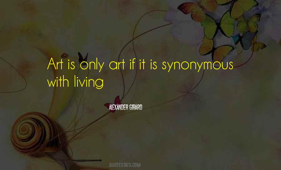 Alexander Girard Quotes #1068120 Alexander Girard Quotes #1068120