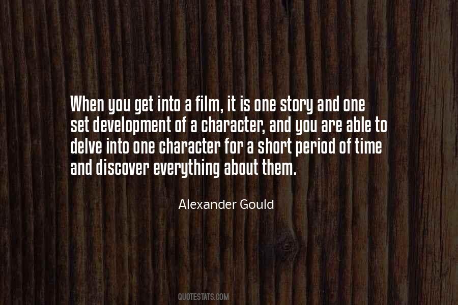 Alexander Gould Quotes #976927