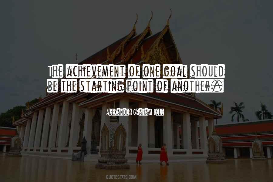 Alexander Graham Bell Quotes #1309254