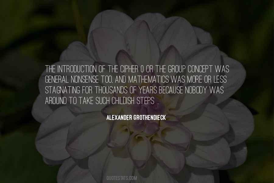 Alexander Grothendieck Quotes #1576600