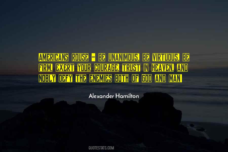 Alexander Hamilton Quotes #1812616