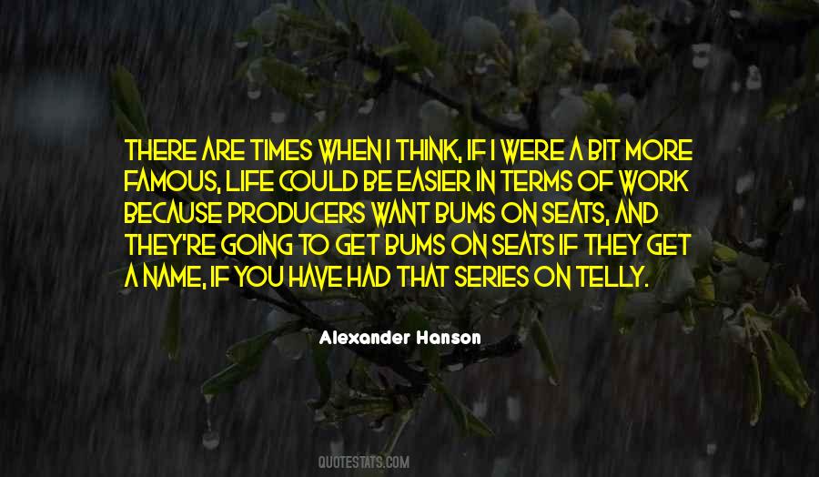 Alexander Hanson Quotes #1327587