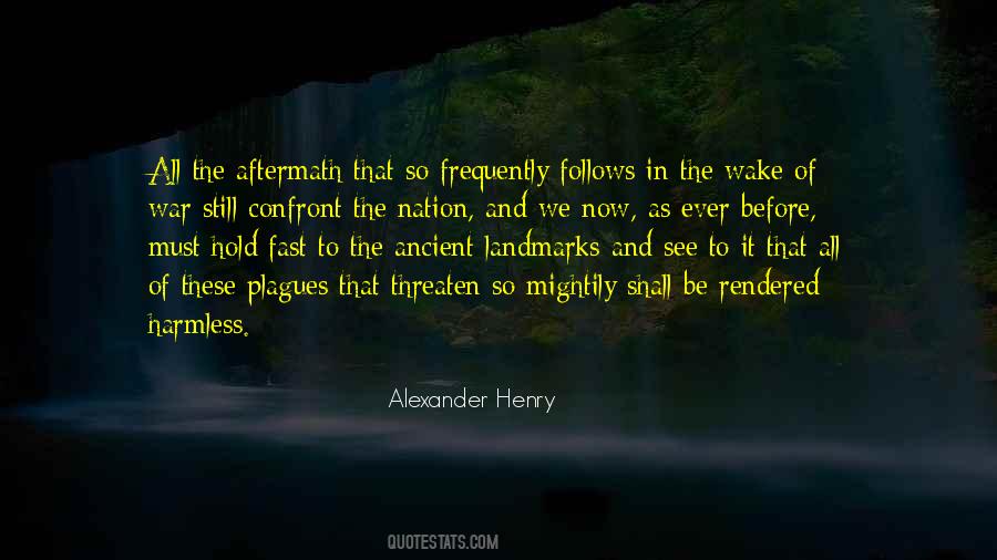 Alexander Henry Quotes #267718