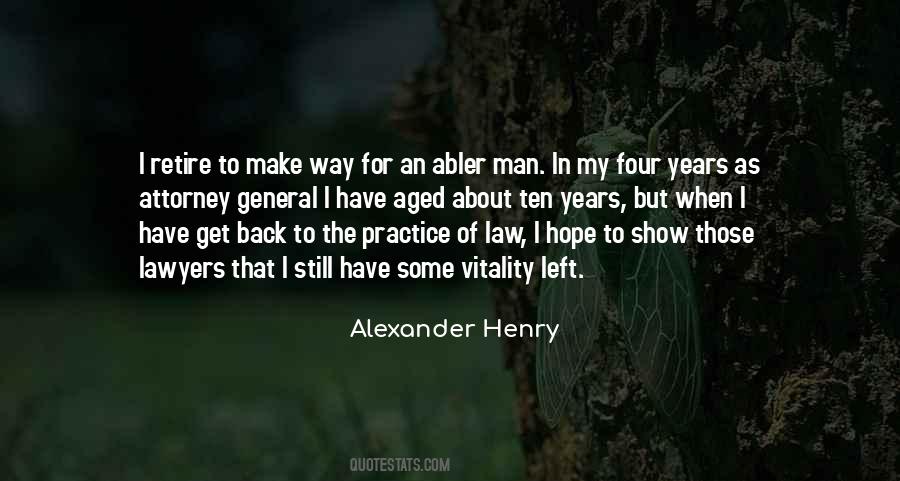 Alexander Henry Quotes #856677