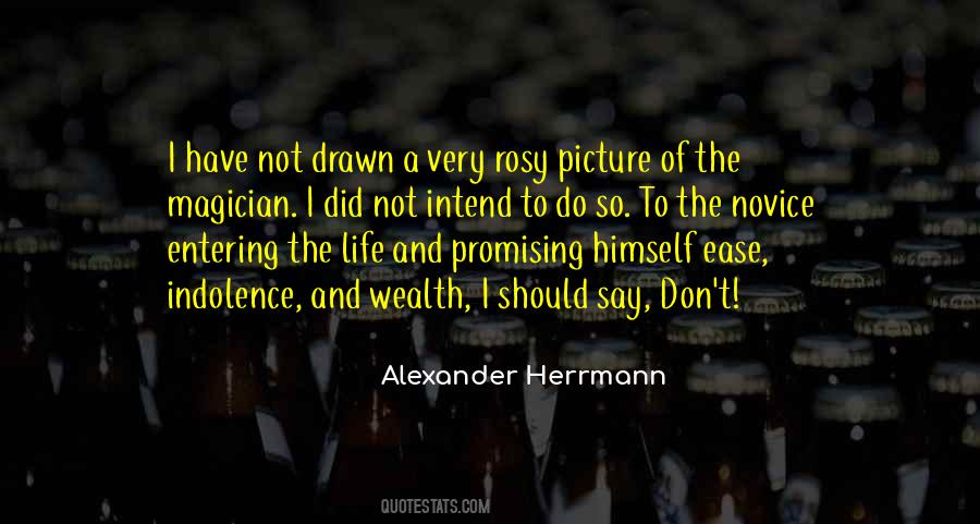Alexander Herrmann Quotes #1181531