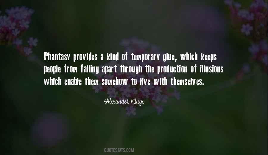 Alexander Kluge Quotes #1775354