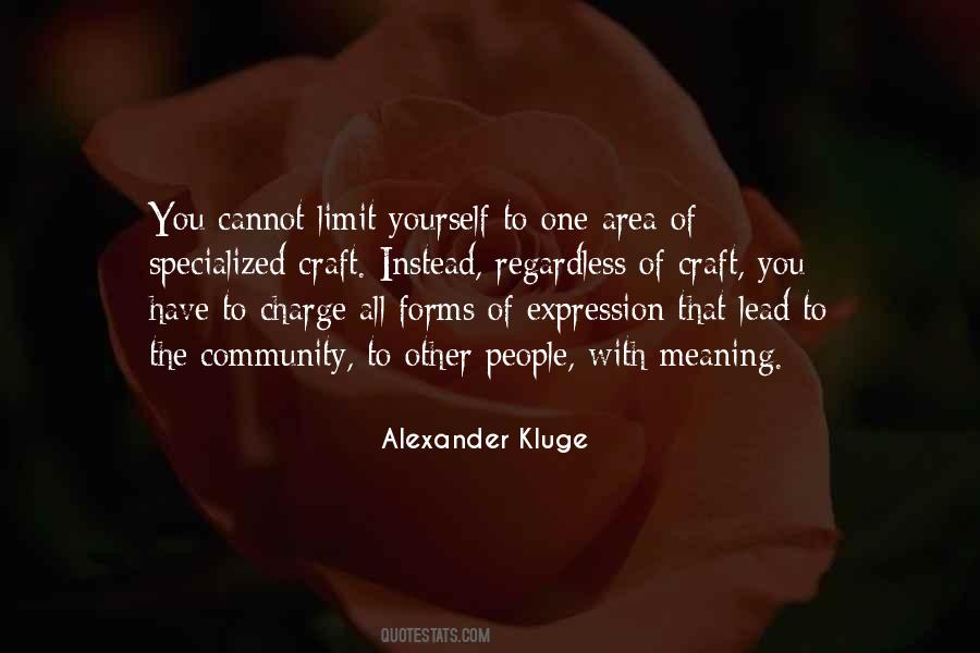 Alexander Kluge Quotes #740186