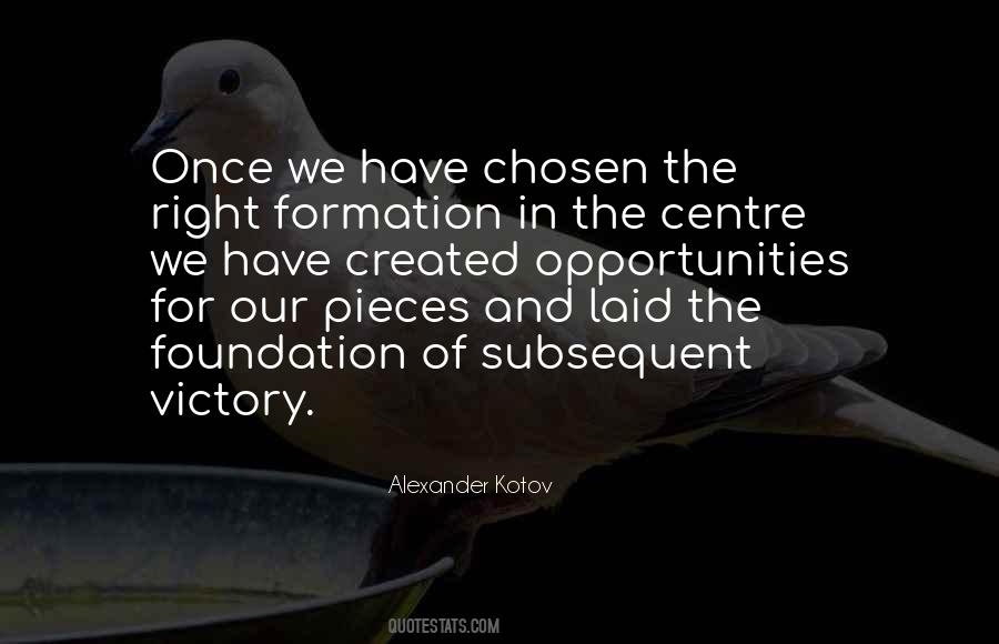 Alexander Kotov Quotes #1241844