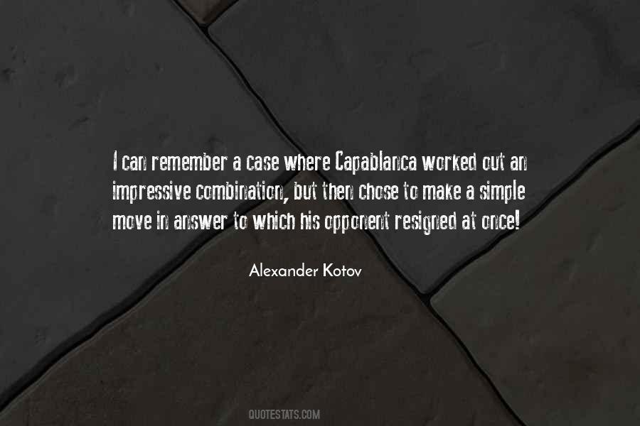 Alexander Kotov Quotes #32726