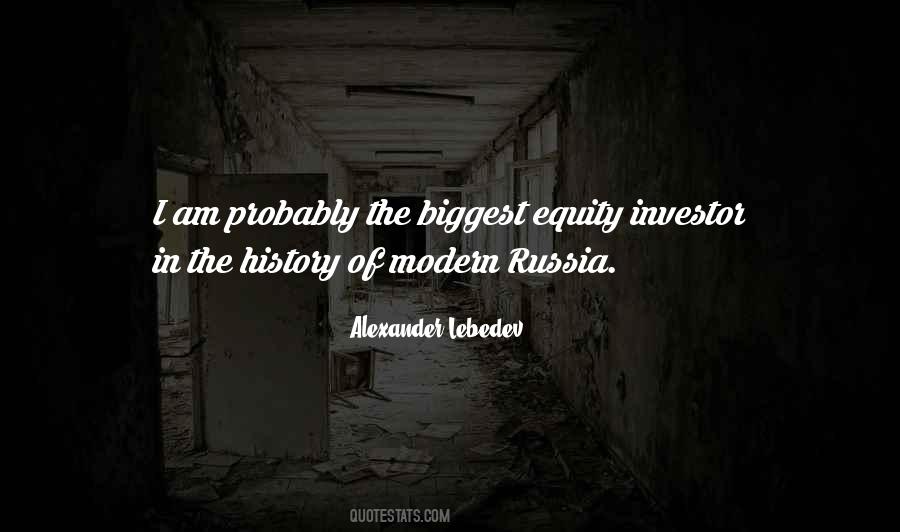 Alexander Lebedev Quotes #1115175