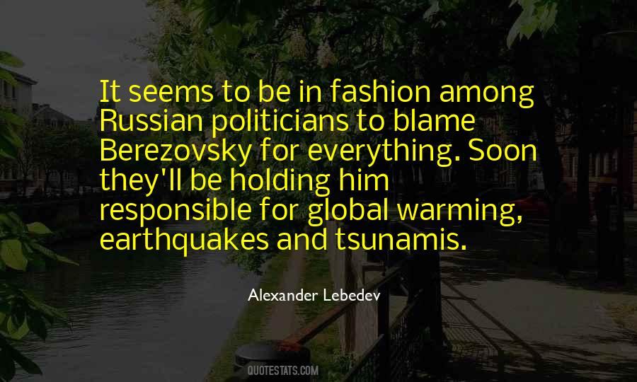 Alexander Lebedev Quotes #854872