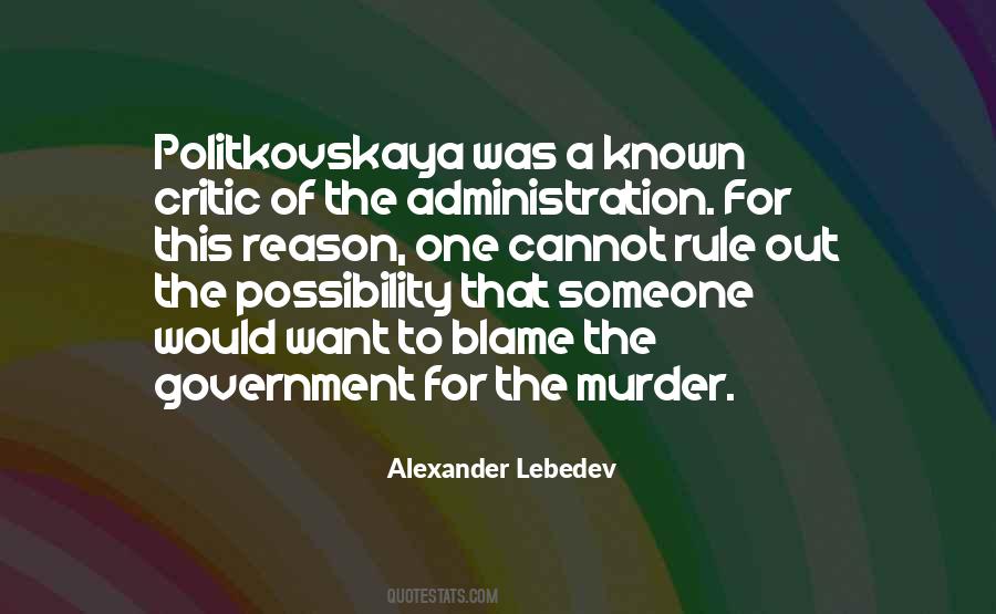 Alexander Lebedev Quotes #896795