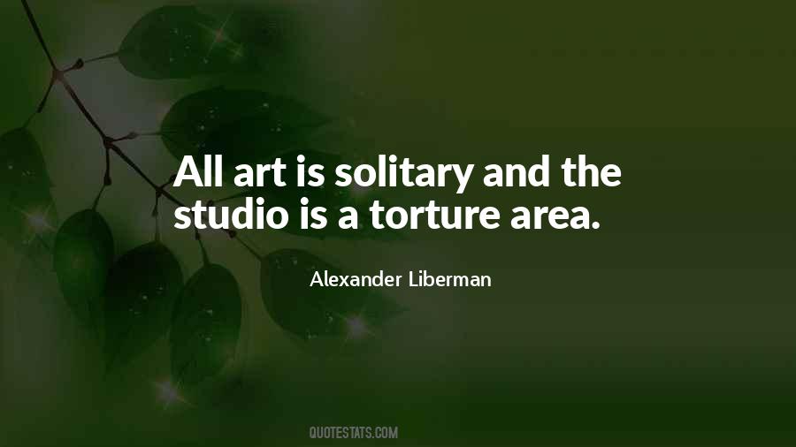 Alexander Liberman Quotes #631424