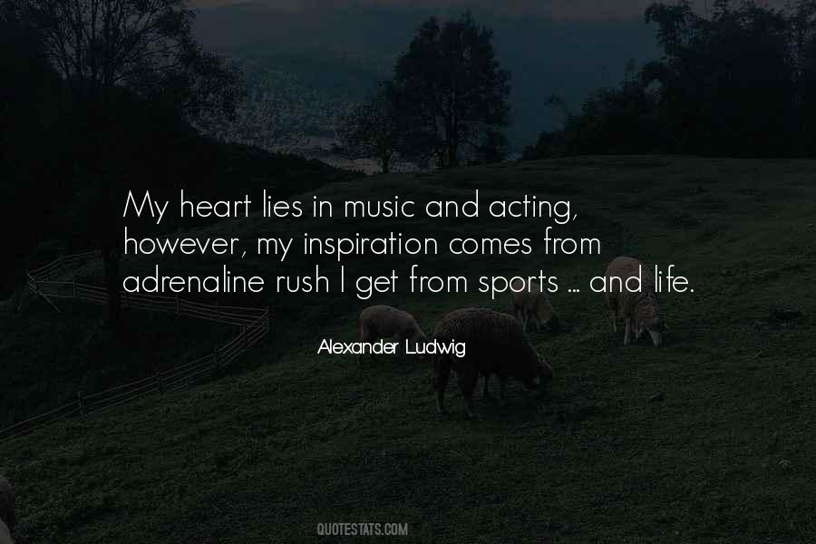 Alexander Ludwig Quotes #998573