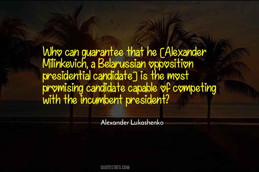 Alexander Lukashenko Quotes #1388345