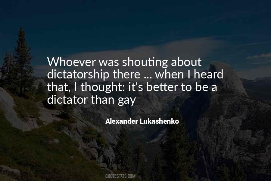 Alexander Lukashenko Quotes #724808