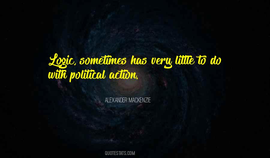 Alexander Mackenzie Quotes #152972
