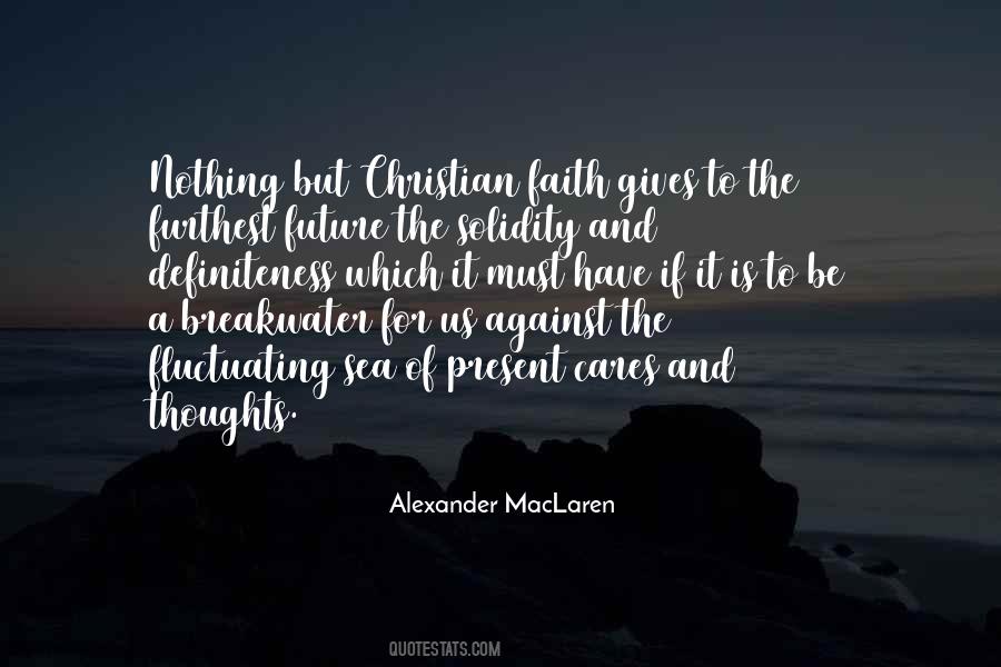 Alexander MacLaren Quotes #1029726