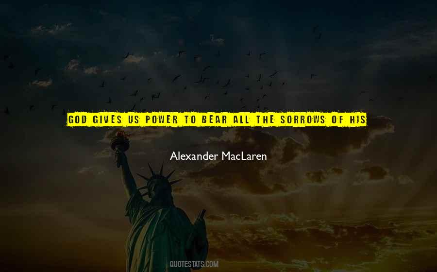 Alexander MacLaren Quotes #1338429