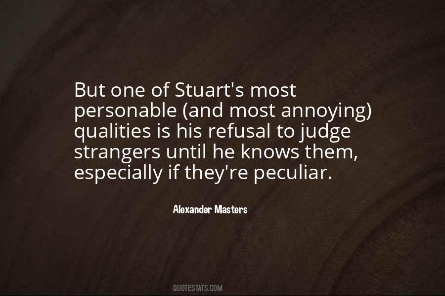 Alexander Masters Quotes #1815597 Alexander Masters Quotes #1815597