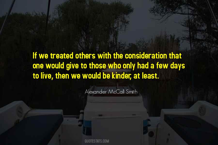 Alexander McCall Smith Quotes #1439091