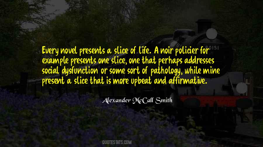 Alexander McCall Smith Quotes #15449