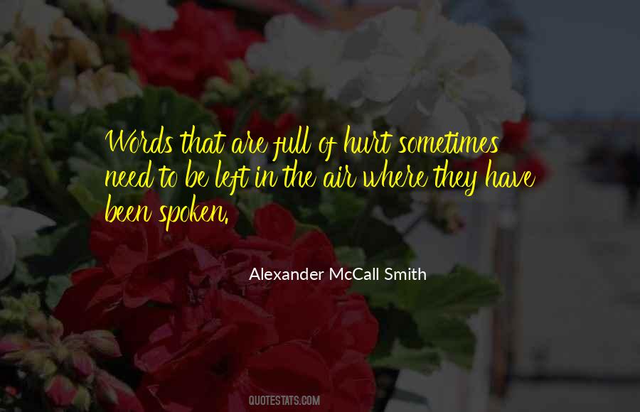 Alexander McCall Smith Quotes #317543