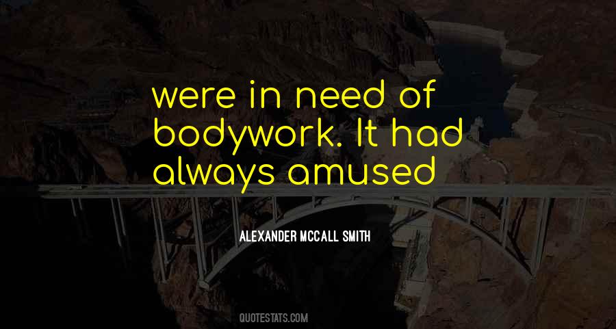 Alexander McCall Smith Quotes #332079