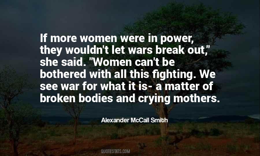 Alexander McCall Smith Quotes #507790