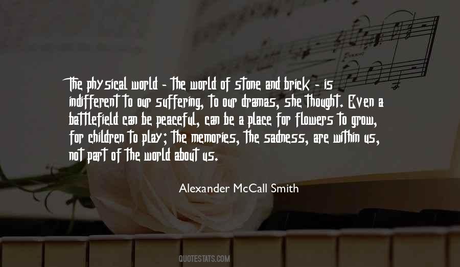 Alexander McCall Smith Quotes #87310