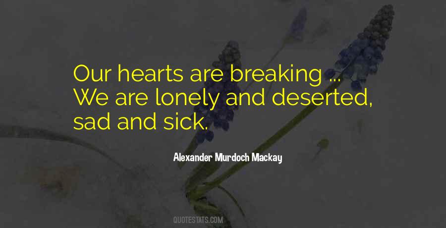 Alexander Murdoch Mackay Quotes #125910